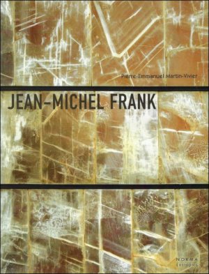 Jean - Michel Frank :  L'etrange luxe du rien.