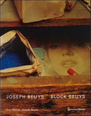 gebrauchtes Buch – Eva Beuys, Wenzel Beuys – Joseph Beuys: Block Beuys