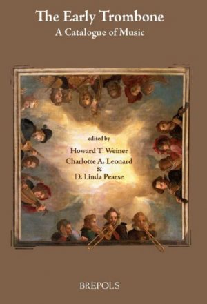 Early Trombone: A Catalogue of Music