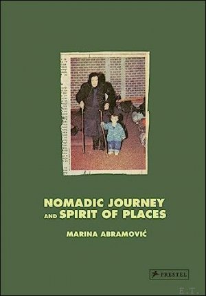 Nomadic Journey and Spirit of Places (Signed)