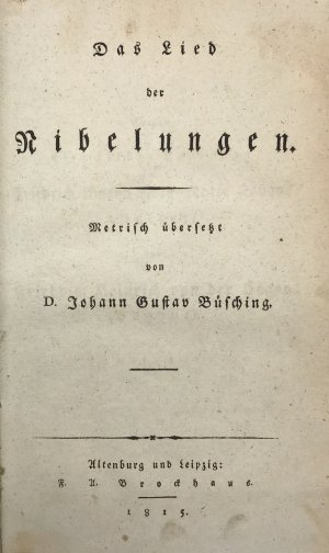 Das Lied der Nibelungen. Metrisch übersetzt.