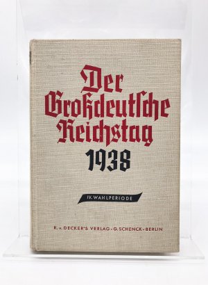 antiquarisches Buch – Kienast E. – Der Großdeutsche Reichstag 1938, IV. Wahlperiode