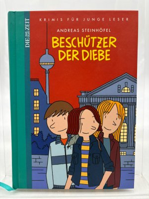 gebrauchtes Buch – Andreas Steinhöfel – Beschützer der Diebe