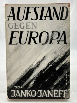 Aufstand gegen Europa