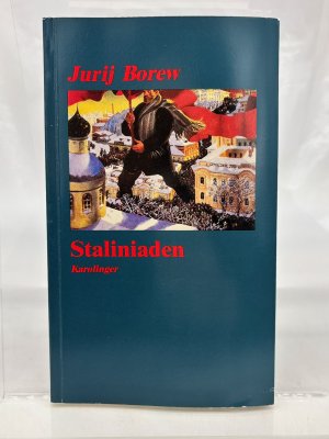 gebrauchtes Buch – Borev, Jurij Borisovic – Staliniaden Jurij Borew. [Ausgew. und aus dem Russ. übers. von Jurij Archipow. Mit Zeichn. von Reso Mereswili]