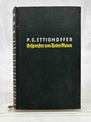 antiquarisches Buch – Ettighoffer, Paul C – Gespenster am Toten Mann