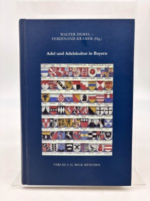 Adel und Adelskultur in Bayern