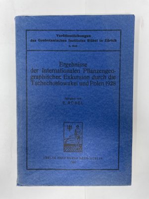 antiquarisches Buch – Botanik Geographie Tschechoslowakei Polen - Rübel – Ergebnisse der Internationalen Pflanzengeographischen Exkursion durch die Tschechoslowakei und Polen 1928