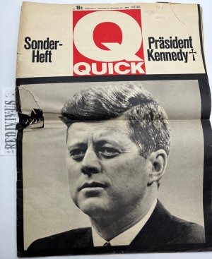 Quick Sonderheft Heft Nr. 48a - Präsident Kennedy - vom 25. November 1963 - 16. Jahrgang