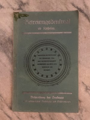 antiquarisches Buch – Kelheim Befreiungshalle Geschichtlicher Rückblick - Rieger – Befreiungsdenkmal ob Kelheim. Beschreibung des Denkmals nebst geschichtlichen Rückblicken und Erläuterungen.