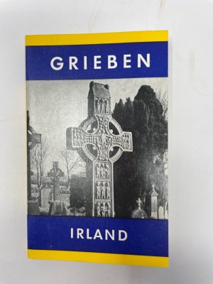 gebrauchtes Buch – Irland ; Irland / Reiseführer ; Nordirland / Reiseführer, Erd- und Völkerkunde, Reisen - Lerche, B. – Irland. Grieben-Reiseführer