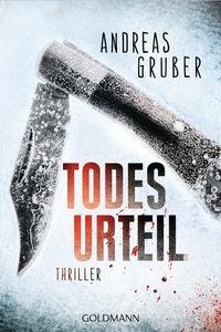 gebrauchtes Buch – Deutsche Literatur, Belletristik Krimis – Todesurteil : Thriller. und Todesschmerz : Thriller 2 Bücher Konvolut