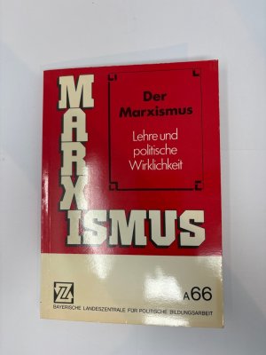 gebrauchtes Buch – Philosophie, Politik – Der Marxismus - Lehre und politische Wirklichkeit