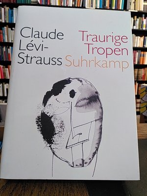 gebrauchtes Buch – Claude Levi-Strauss – Traurige Tropen.