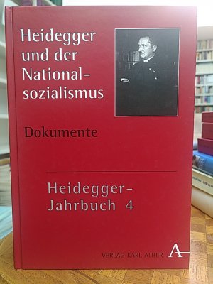 gebrauchtes Buch – Heidegger und der Nationalsozialismus. Teil 1. Dokumente. (Heidegger-Jahrbuch 4).