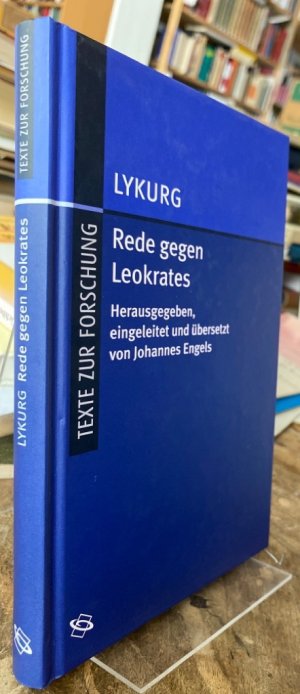 gebrauchtes Buch – Atheniensis Lycurgus – Rede gegen Leokrates. Herausgegeben, eingeleitet und übersetzt von Johannes Engels.