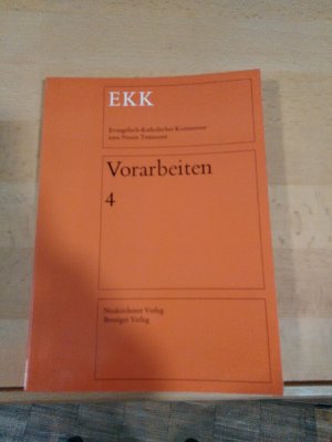 Evangelisch-Katholischer Kommentar zum Neuen Testament. Vorarbeiten Heft 4.