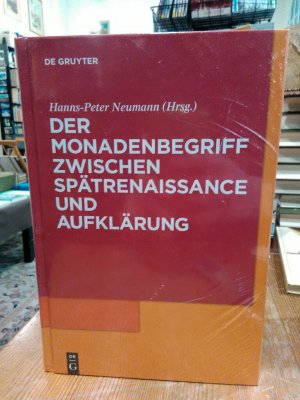 gebrauchtes Buch – Neumann, Hanns-Peter  – Der Monadenbegriff zwischen Spärenaissance und Aufklärung.