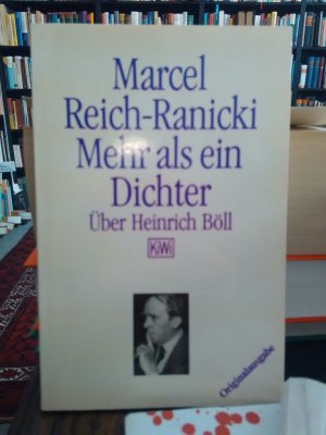 gebrauchtes Buch – Marcel Reich-Ranicki – Mehr als ein Dichter. Über Heinrich Böll.