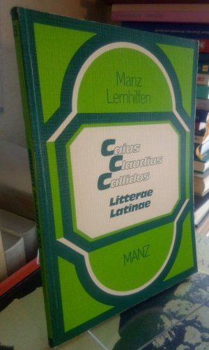 CCC lässt grüssen! Lateinische Briefe verfaßt von Gaius Claudius Callidus, besser bekannt als CCC.