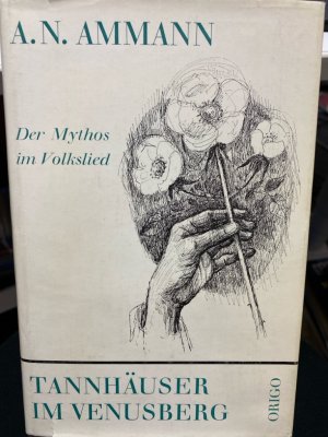 Tannhauser im Venusberg Der Mythos im Volkslied mit Bildern von Cornelia Forster