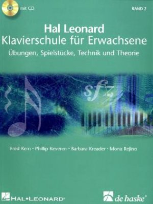 neues Buch – Hal Leonard Klavierschule für Erwachsene, m. 2 Audio-CDs. Bd.2 | Übungen, Spielstücke, Technik und Theorie. 2 Play-Along-CDs zum Üben und Mitspielen | Fred Kern | MP3 | 112 S. | Deutsch | 2010