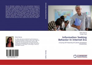 Information Seeking Behavior In Internet Era | A Survey Of Fraternity Of Jammu & Kashmir Universities | Bindu Sharma (u. a.) | Taschenbuch | Paperback | 240 S. | Englisch | 2014 | EAN 9783659562112