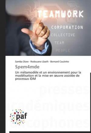 neues Buch – Samba Diaw – Spem4mde | Un me¿tamode¿le et un environnement pour la mode¿lisation et la mise en ¿uvre assiste¿e de processus IDM | Samba Diaw (u. a.) | Taschenbuch | Paperback | Französisch | 2014