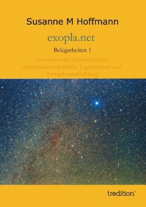 exopla.net | Belegarbeiten außerschulische Jugendarbeit und Erwachsenenbildung | Susanne M Hoffmann | Taschenbuch | Paperback | 316 S. | Deutsch | 2014 | tredition | EAN 9783849578398