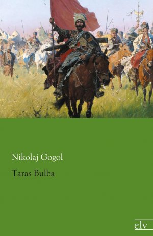 Taras Bulba | Nikolaj Gogol | Taschenbuch | Paperback | 188 S. | Deutsch | 2013 | Europäischer Literaturverlag | EAN 9783862677023