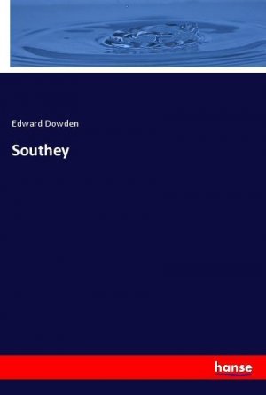 Southey | Edward Dowden | Taschenbuch | Paperback | 220 S. | Englisch | 2018 | hansebooks | EAN 9783337659578