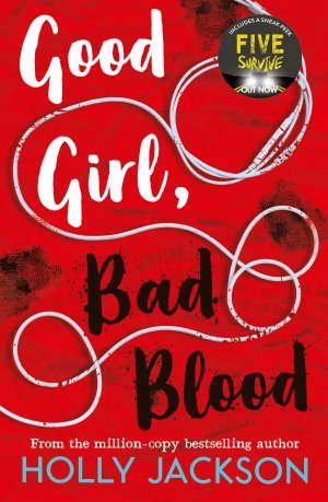 neues Buch – Holly Jackson – Good Girl, Bad Blood | Holly Jackson | Taschenbuch | A Good Girl's Guide to Murder | 432 S. | Englisch | 2020 | Harper Collins Publ. UK | EAN 9781405297752