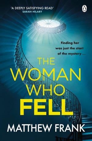 neues Buch – Matthew Frank – The Woman Who Fell | Matthew Frank | Taschenbuch | Joseph Stark | B-format paperback | Kartoniert / Broschiert | Englisch | 2024 | Penguin Books Ltd (UK) | EAN 9781405930765