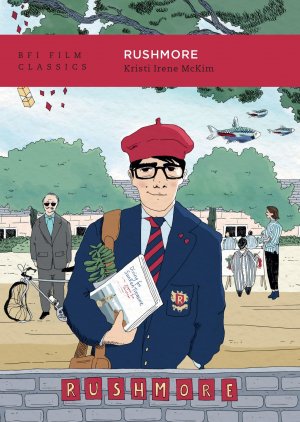 neues Buch – McKim, Kristi Irene – Rushmore | Kristi Irene McKim | Taschenbuch | BFI Film Classics | Paperback | Kartoniert / Broschiert | Englisch | 2023 | Bloomsbury Academic | EAN 9781839024498