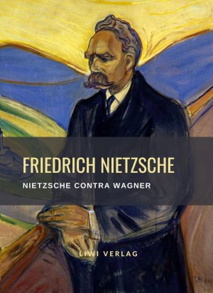 Friedrich Nietzsche: Nietzsche contra Wagner. Vollständige Neuausgabe | Aktenstücke eines Psychologen | Friedrich Nietzsche | Taschenbuch | Paperback | 24 S. | Deutsch | 2023 | EAN 9783965426214