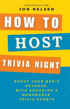 neues Buch – Jon Nelsen – How to Market Trivia Night | Skyrocket Your Bar's Popularity with Successful Trivia Marketing - Actionable Strategies for Attracting Crowds and Boosting Sales | Jon Nelsen | Taschenbuch | Paperback