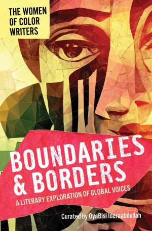 neues Buch – Boundaries & Borders | A Literary Exploration of Global Voices | Taschenbuch | Englisch | 2024 | WOC | EAN 9798218381684