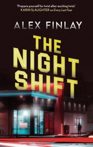 neues Buch – Alex Finlay – The Night Shift | Alex Finlay | Taschenbuch | Paperback | Kartoniert / Broschiert | Englisch | 2022 | Head of Zeus Ltd. | EAN 9781800245334