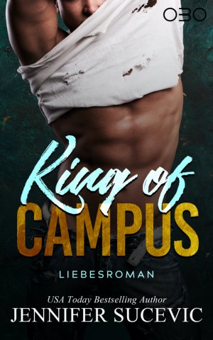 neues Buch – Jennifer Sucevic – King of Campus | LIebesroman | Jennifer Sucevic | Taschenbuch | 446 S. | Deutsch | 2022 | OBO Printbooks | EAN 9783968160573