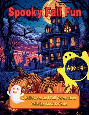 Spooky Fall Fun | A Halloween and Fall Celebration Coloring Book for Kids | Taschenbuch | Paperback | Englisch | 2024 | Kode Script | EAN 9798330461882