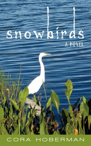 Snowbirds | Cora Hoberman | Taschenbuch | Englisch | 2010 | iUniverse | EAN 9781450234566