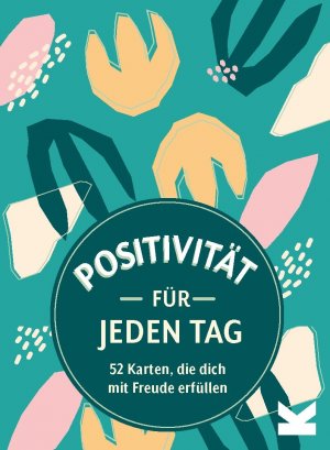 Positivität für jeden Tag | 52 Karten, die dich mit Freude erfüllen | Publishers Summersdale | Taschenbuch | 52 S. | Deutsch | 2025 | Laurence King Verlag GmbH | EAN 9783962444532