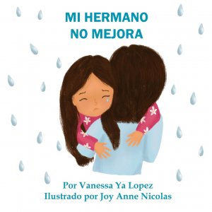 MI HERMANO NO MEJORA | Vanessa Ya Lopez | Taschenbuch | Spanisch | 2024 | Azalea Art Press | EAN 9781943471942