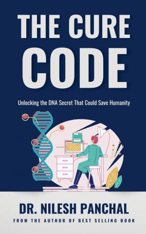 The Cure Code | Unlocking the DNA Secret That Could Save Humanity | Nilesh Panchal | Taschenbuch | Code Red: The Medical Thriller Series | Paperback | Englisch | 2024 | DrMedHealth | EAN 9798230992790