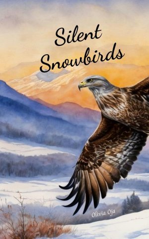 Silent Snowbirds | Olivia Oja | Taschenbuch | Englisch | 2024 | Swan Charm Publishing | EAN 9789908529363