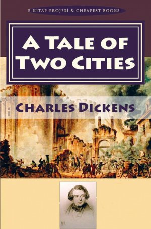 A Tale of Two Cities | Charles Dickens | Taschenbuch | Englisch | 2025 | E-Kitap Projesi & Cheapest Books | EAN 9786256629332