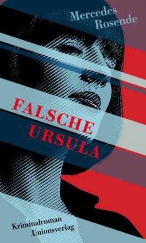 gebrauchtes Buch – Rosende, Mercedes und Peter Kultzen – Falsche Ursula: Kriminalroman: Kriminalroman. Die Montevideo-Romane (1)