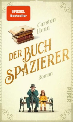 gebrauchtes Buch – Carsten Sebastian – Der Buchspazierer: Roman | Der berührende Bestseller, für alle, die Bücher lieben