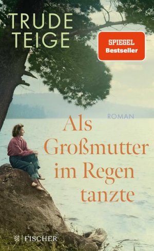 gebrauchtes Buch – Frauenlob, Günther und Trude Teige – Als Großmutter im Regen tanzte: Roman | Der bewegende Jahres-Bestseller mit Tiefgang (Die Großmutter-Reihe, Band 1)