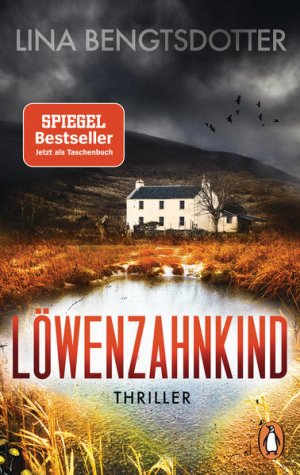 gebrauchtes Buch – Bengtsdotter, Lina und Sabine Thiele – Löwenzahnkind: Thriller ? Der internationale Bestseller aus Schweden (Die Charlie-Lager-Serie, Band 1)